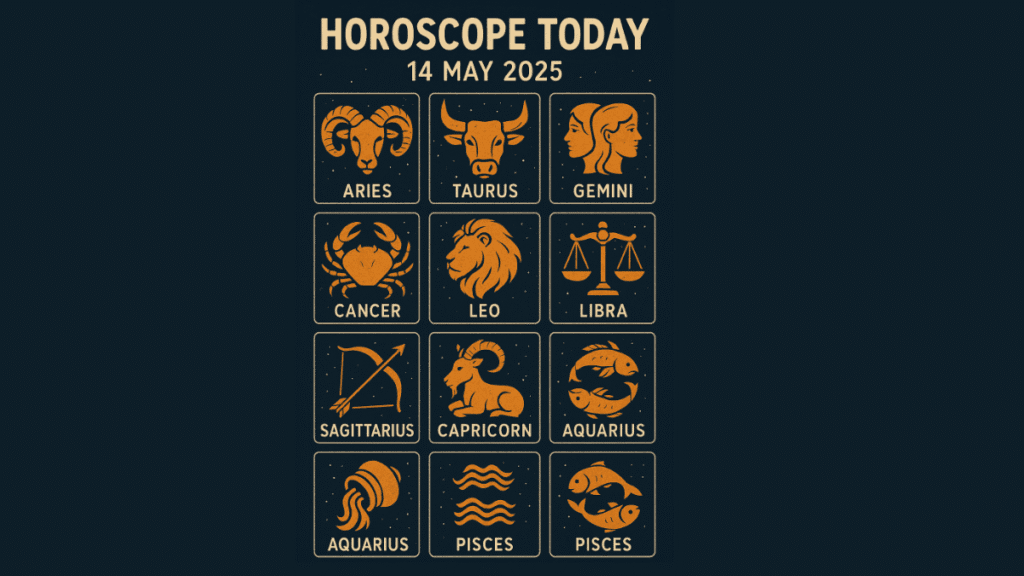 Horoscope Today 14 May 2025 These Zodiac Signs